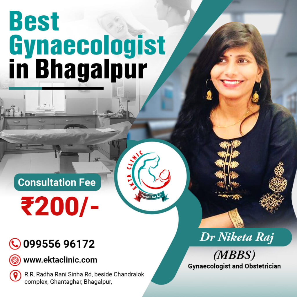 Dr niketa raj Best Gynaecologist In Bhagalpur